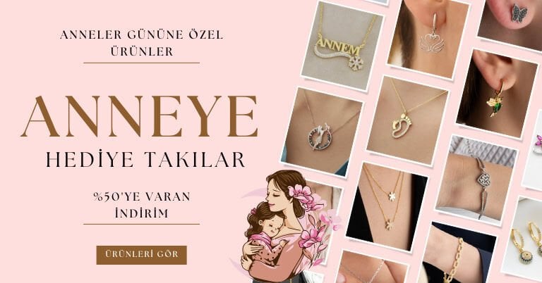Anneye Hediye Takılar